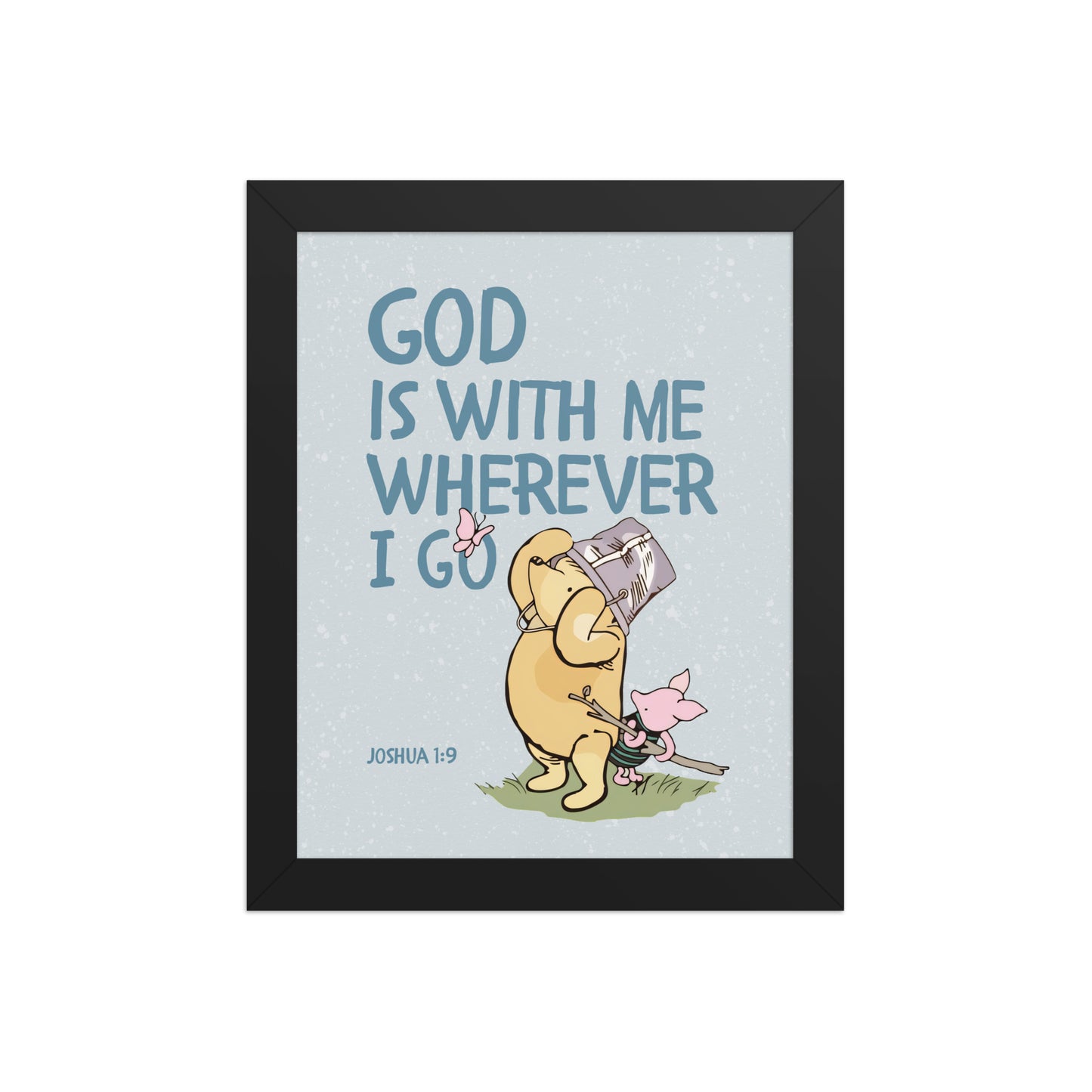 Joshua 1:9 – Winnie the Pooh Bear Inspired Scripture Print