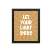 Let Your Light Shine: Matthew 5:16    Black / 8″×10″-Black / 11″×14″-Black / 12″×16″-Black / 12″×18″-Black / 16″×20″ 