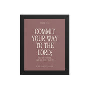 Commit Your Way: Psalm 37:5 Premium Matte Bible Verse Art    Unframed Matte Paper / 8″×10″ / Faded Brick-Unframed Matte Paper / 8″×10″ / Blush-Unframed Matte Paper / 8″×10″ / Deep Plum-Unframed Matte Paper / 8″×10″ / Mint-Unframed Matte Paper / 10″×10″ / Faded Brick 