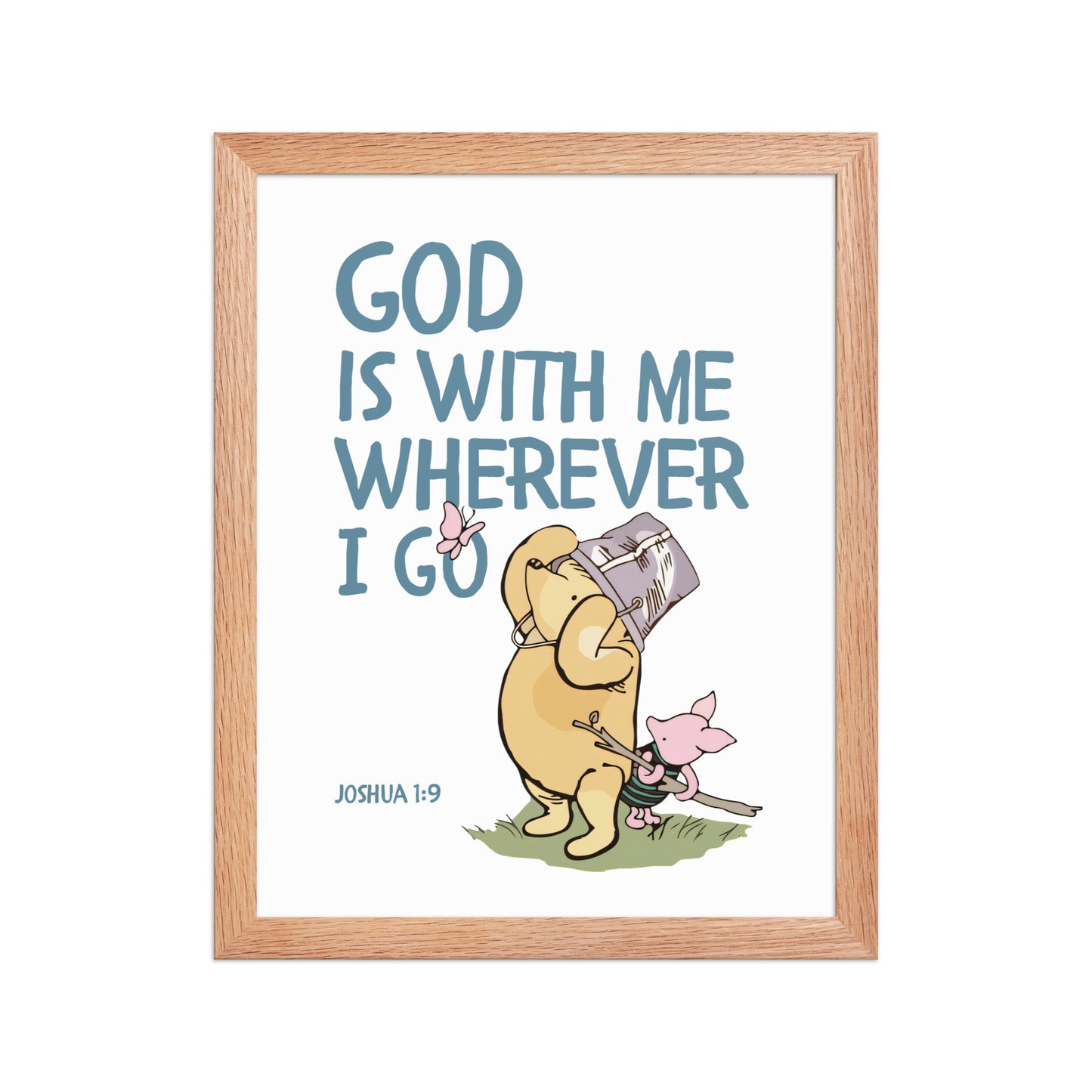 Joshua 1:9 – Winnie the Pooh Bear Inspired Scripture Print