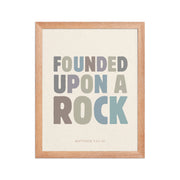 Matthew 7:24-25 Wall Art - "Founded Upon a Rock" Framed print    Black / 8″×10″-Black / 11″×14″-Black / 12″×16″-Black / 12″×18″-Black / 16″×20″ 