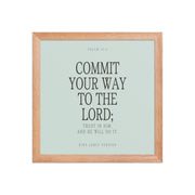 Commit Your Way: Psalm 37:5 Premium Matte Bible Verse Art