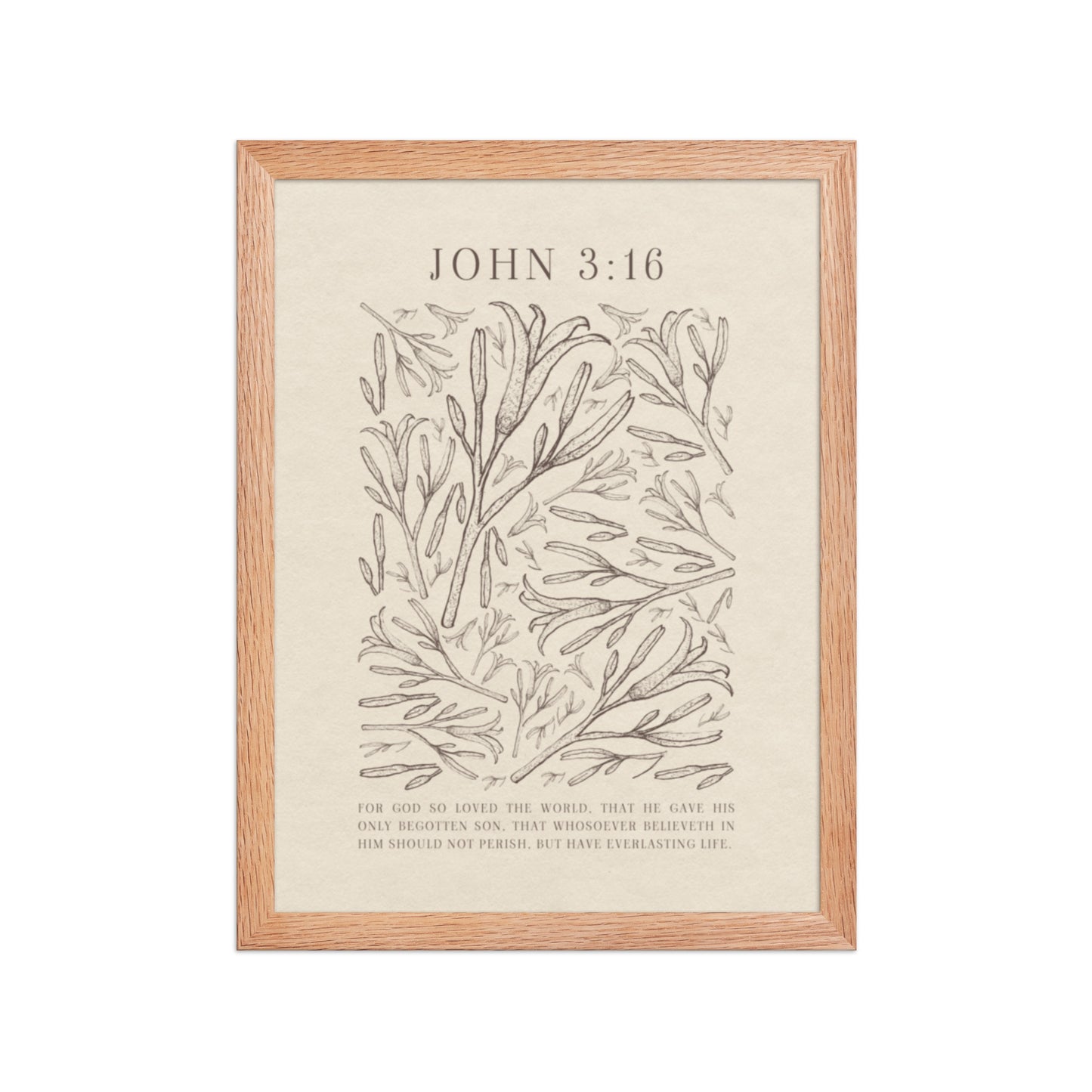 John 3:16 - Black Floral Art On Beige Background    Unframed Matte Paper / 5"x7"-Unframed Matte Paper / 8″×10″-Unframed Matte Paper / 11″×14″-Unframed Matte Paper / 12″×16″-Unframed Matte Paper / 12″×18″-Unframed Matte Paper / 16″×20″-Unframed Matte Paper / A2 (16.5″×23.3″)-Unframed Matte Paper / 18″×24″-Unframed Matte Paper / 24″×36″-Unframed Matte Paper / 20"x30" 