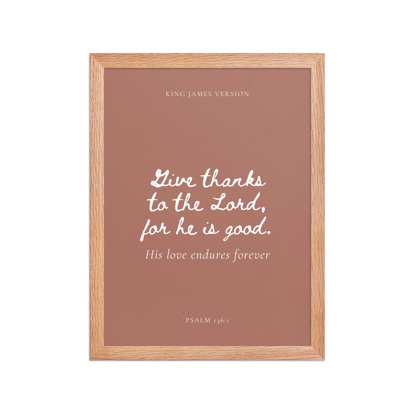 Psalm 136:1 Bible Verse on Red Background    Unframed Matte Paper / 5"x7"-Unframed Matte Paper / 8″×10″-Unframed Matte Paper / 10″×10″-Unframed Matte Paper / 11″×14″-Unframed Matte Paper / 12″×12″-Unframed Matte Paper / 12″×16″-Unframed Matte Paper / 12″×18″-Unframed Matte Paper / 14″×14″-Unframed Matte Paper / 16″×16″-Unframed Matte Paper / 16″×20″ 