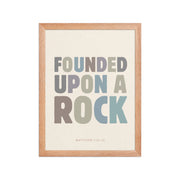 Matthew 7:24-25 Wall Art - "Founded Upon a Rock" Framed print    Black / 8″×10″-Black / 11″×14″-Black / 12″×16″-Black / 12″×18″-Black / 16″×20″ 