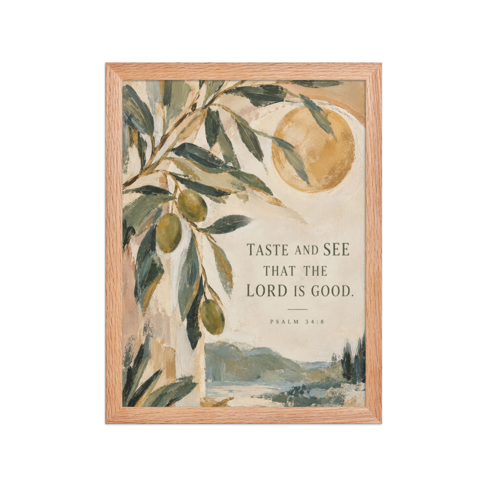 Taste and See Psalm 34:8 — Matte Red Oak Frame / 12″×16″ portrait mockup