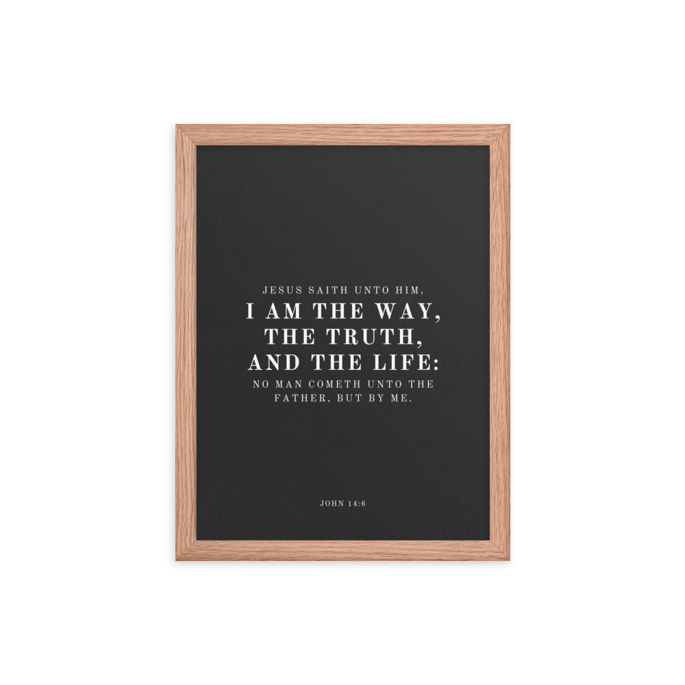 John 14:6 Black 12x16