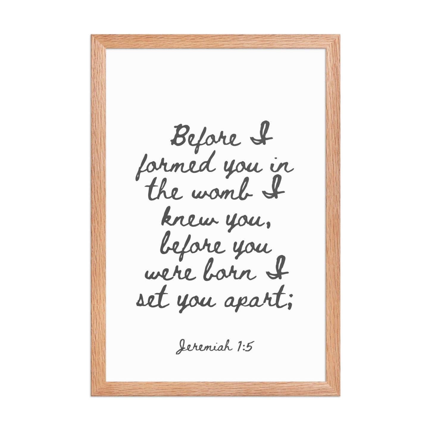Jeremiah 1:5 - Framed Bible Verse Print