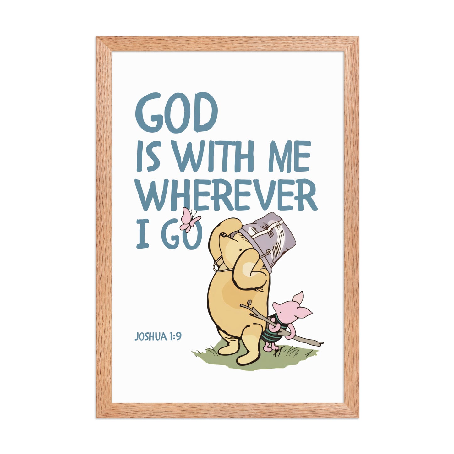 Joshua 1:9 – Winnie the Pooh Bear Inspired Scripture Print