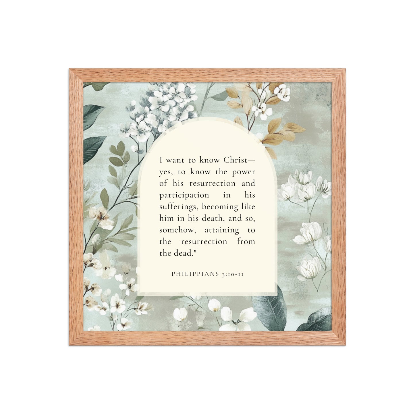 Philippians 3:10-11 –  Vintage Flower Arche  