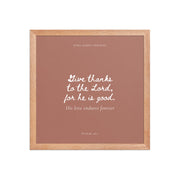 Psalm 136:1 Bible Verse on Red Background    Unframed Matte Paper / 5"x7"-Unframed Matte Paper / 8″×10″-Unframed Matte Paper / 10″×10″-Unframed Matte Paper / 11″×14″-Unframed Matte Paper / 12″×12″-Unframed Matte Paper / 12″×16″-Unframed Matte Paper / 12″×18″-Unframed Matte Paper / 14″×14″-Unframed Matte Paper / 16″×16″-Unframed Matte Paper / 16″×20″ 