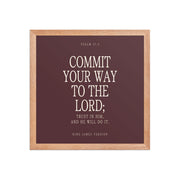 Commit Your Way: Psalm 37:5 Premium Matte Bible Verse Art