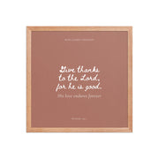 Psalm 136:1 Bible Verse on Red Background    Unframed Matte Paper / 5"x7"-Unframed Matte Paper / 8″×10″-Unframed Matte Paper / 10″×10″-Unframed Matte Paper / 11″×14″-Unframed Matte Paper / 12″×12″-Unframed Matte Paper / 12″×16″-Unframed Matte Paper / 12″×18″-Unframed Matte Paper / 14″×14″-Unframed Matte Paper / 16″×16″-Unframed Matte Paper / 16″×20″ 