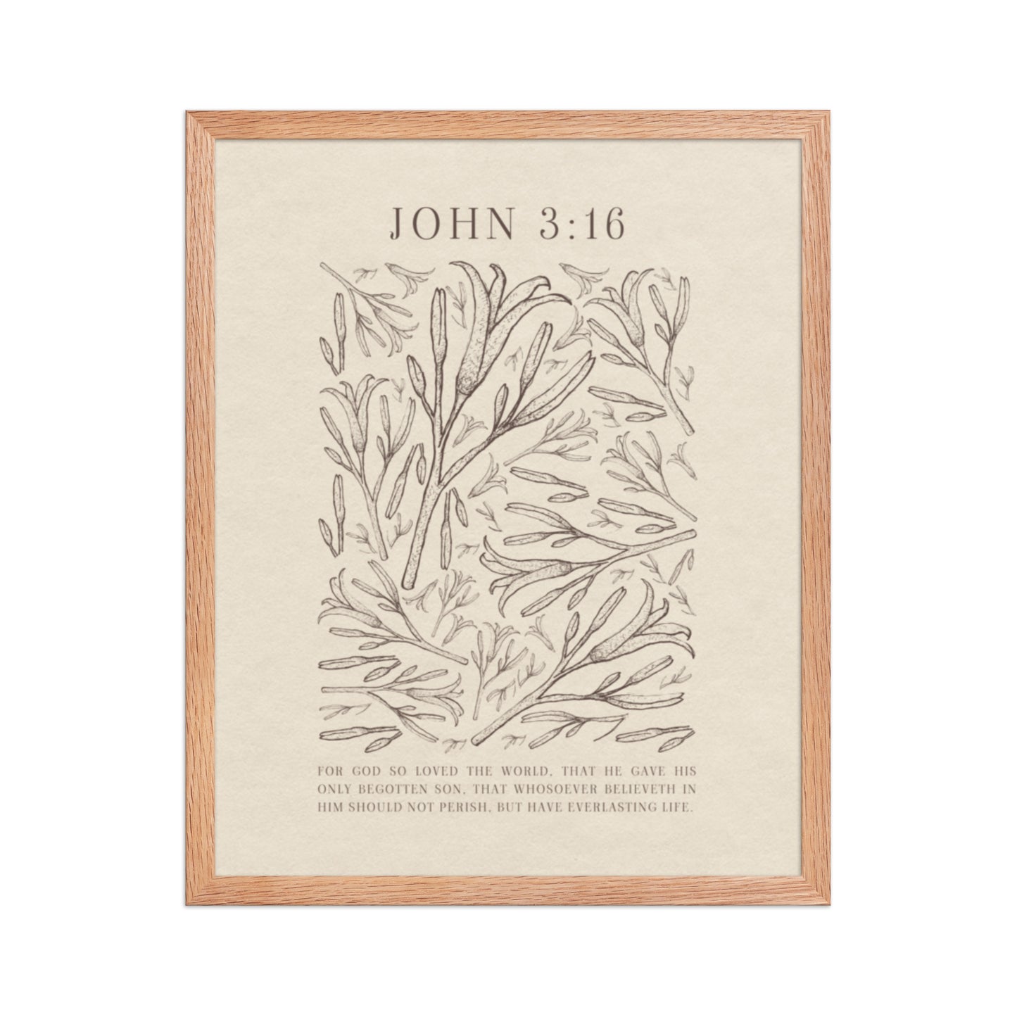 John 3:16 - Black Floral Art On Beige Background    Unframed Matte Paper / 5"x7"-Unframed Matte Paper / 8″×10″-Unframed Matte Paper / 11″×14″-Unframed Matte Paper / 12″×16″-Unframed Matte Paper / 12″×18″-Unframed Matte Paper / 16″×20″-Unframed Matte Paper / A2 (16.5″×23.3″)-Unframed Matte Paper / 18″×24″-Unframed Matte Paper / 24″×36″-Unframed Matte Paper / 20"x30" 