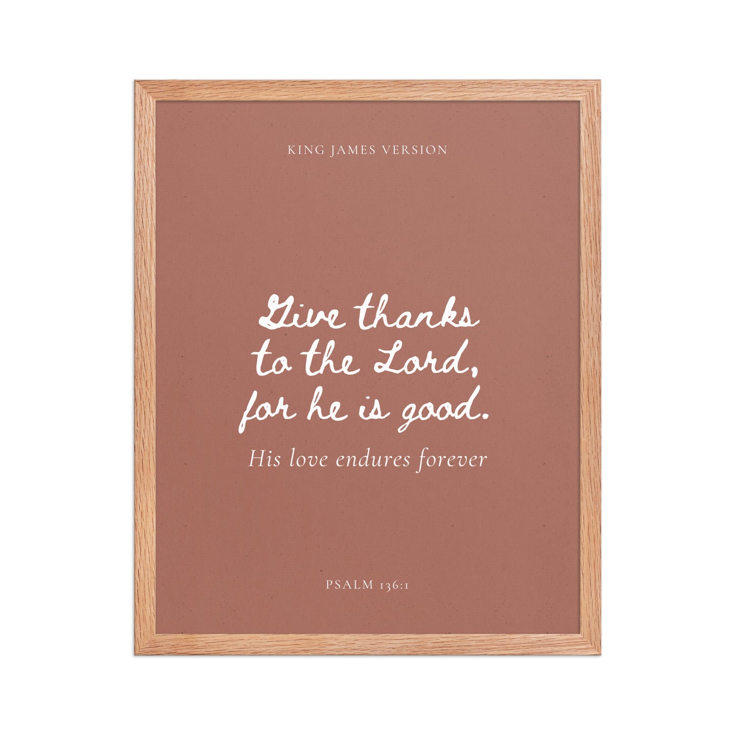 Psalm 136:1 Bible Verse on Red Background    Unframed Matte Paper / 5"x7"-Unframed Matte Paper / 8″×10″-Unframed Matte Paper / 10″×10″-Unframed Matte Paper / 11″×14″-Unframed Matte Paper / 12″×12″-Unframed Matte Paper / 12″×16″-Unframed Matte Paper / 12″×18″-Unframed Matte Paper / 14″×14″-Unframed Matte Paper / 16″×16″-Unframed Matte Paper / 16″×20″ 