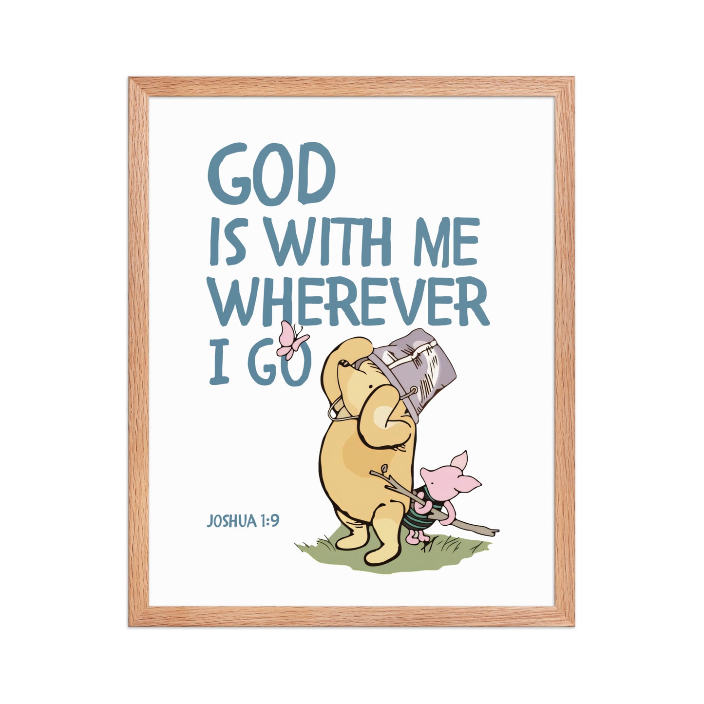 Joshua 1:9 – Winnie the Pooh Bear Inspired Scripture Print
