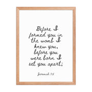 Jeremiah 1:5 - Framed Bible Verse Print