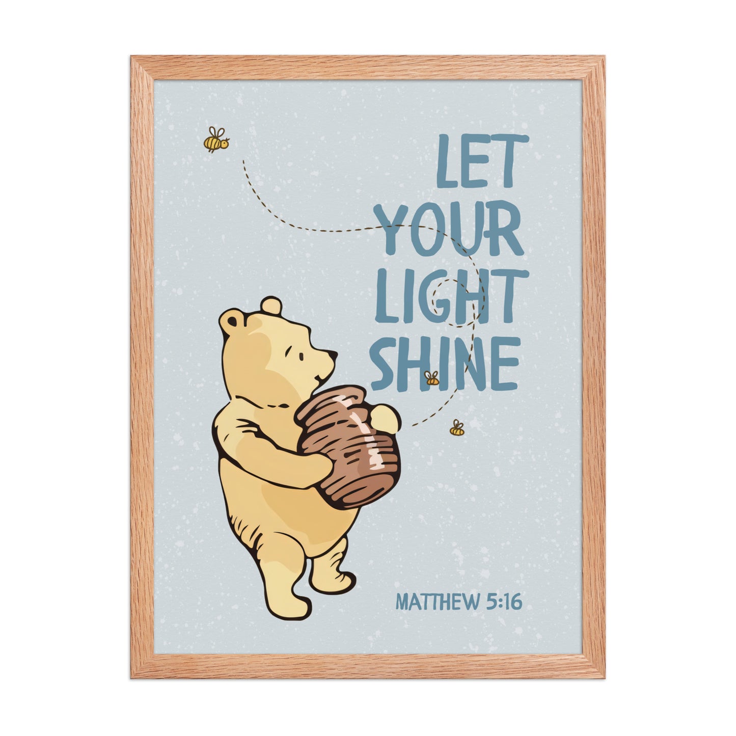 Matthew 5:16 – Pooh Bear Inspired Scripture Print