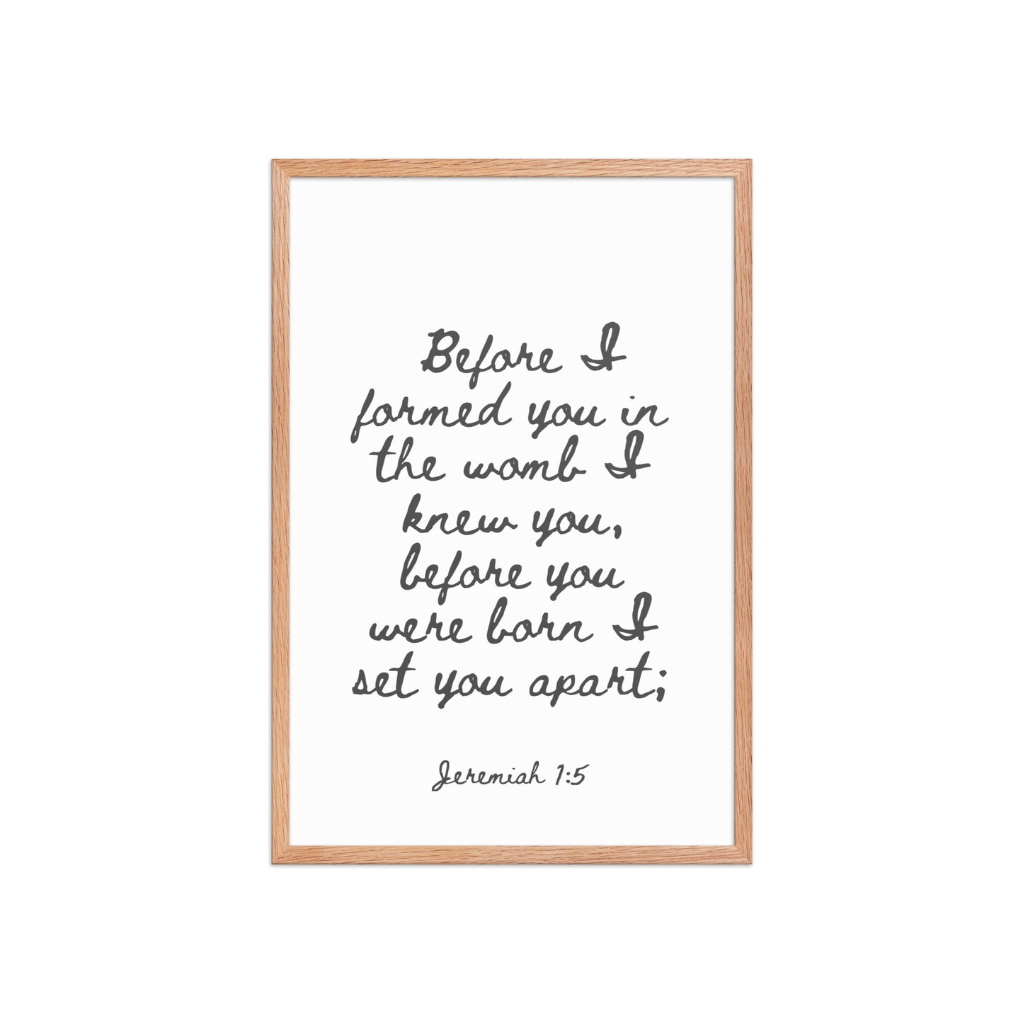 Jeremiah 1:5 - Framed Bible Verse Print