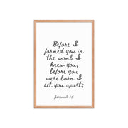 Jeremiah 1:5 - Framed Bible Verse Print