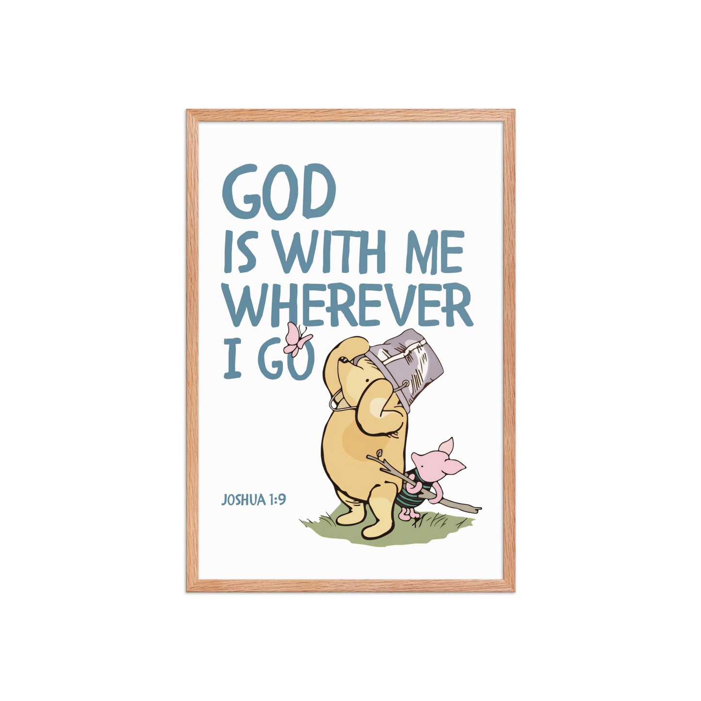 Joshua 1:9 – Winnie the Pooh Bear Inspired Scripture Print