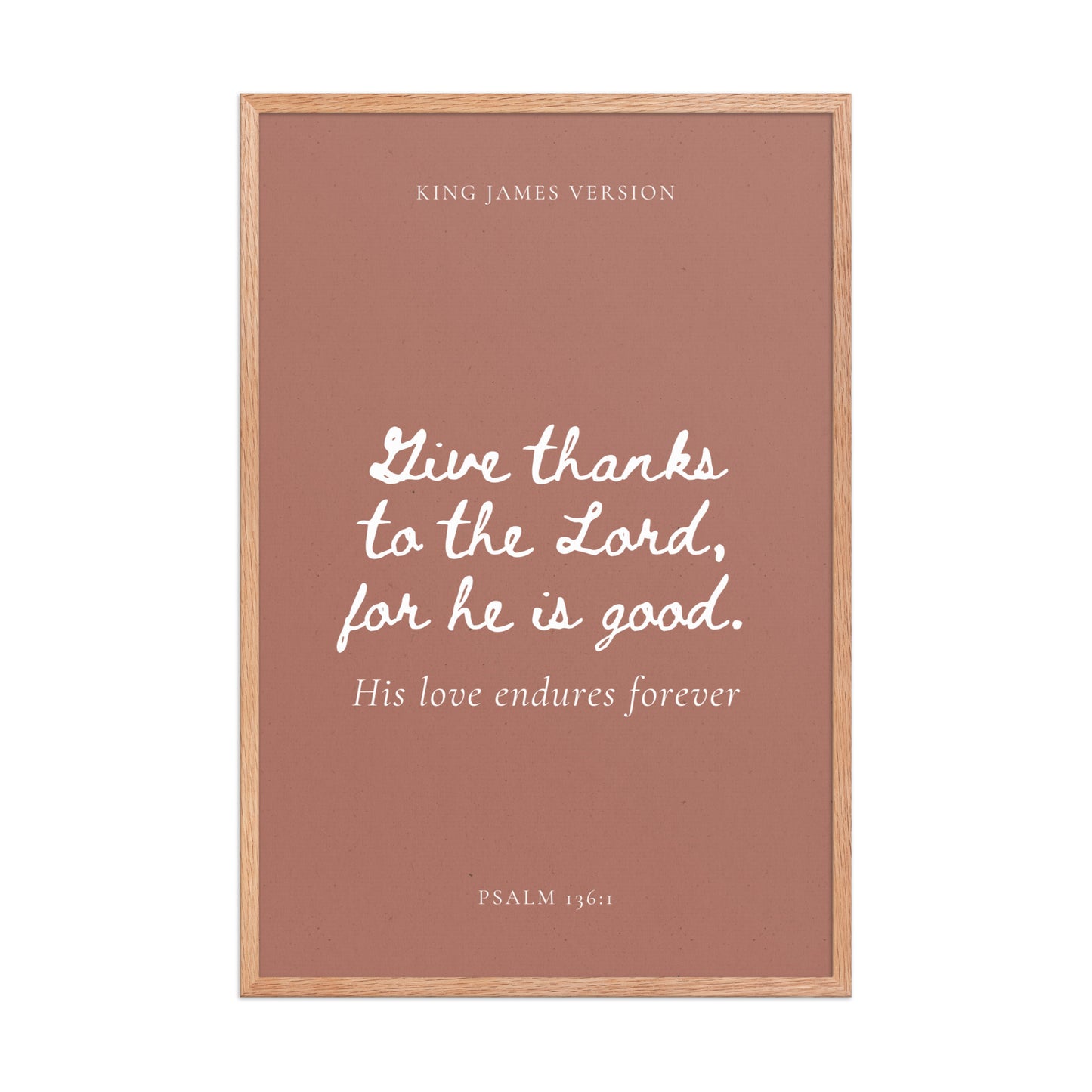 Psalm 136:1 Bible Verse on Red Background    Unframed Matte Paper / 5"x7"-Unframed Matte Paper / 8″×10″-Unframed Matte Paper / 10″×10″-Unframed Matte Paper / 11″×14″-Unframed Matte Paper / 12″×12″-Unframed Matte Paper / 12″×16″-Unframed Matte Paper / 12″×18″-Unframed Matte Paper / 14″×14″-Unframed Matte Paper / 16″×16″-Unframed Matte Paper / 16″×20″ 