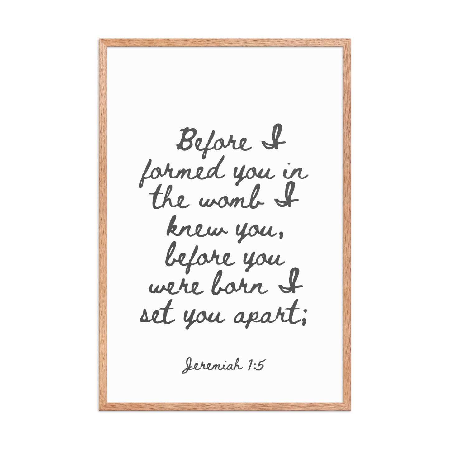 Jeremiah 1:5 - Framed Bible Verse Print