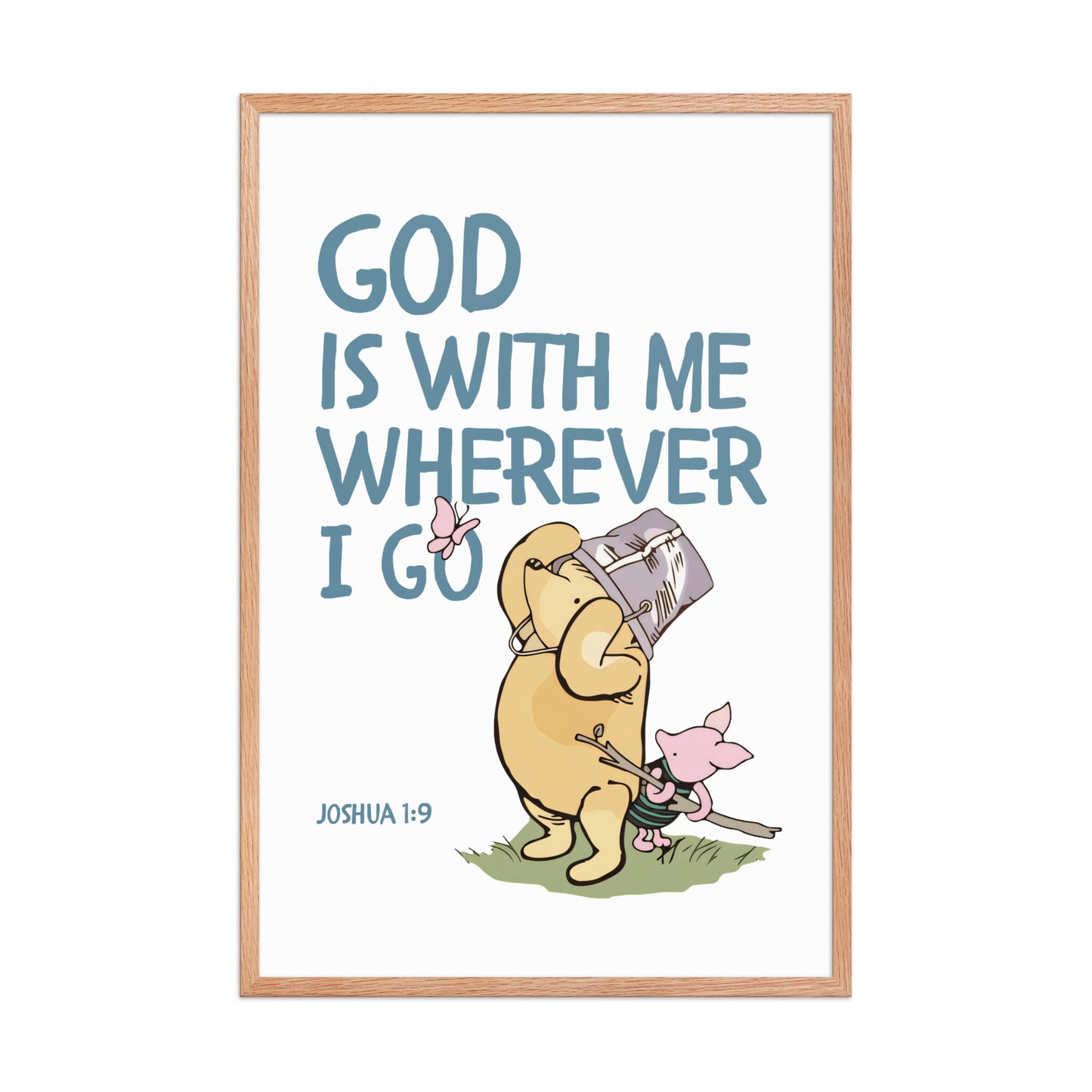 Joshua 1:9 – Winnie the Pooh Bear Inspired Scripture Print