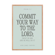 Commit Your Way: Psalm 37:5 Premium Matte Bible Verse Art