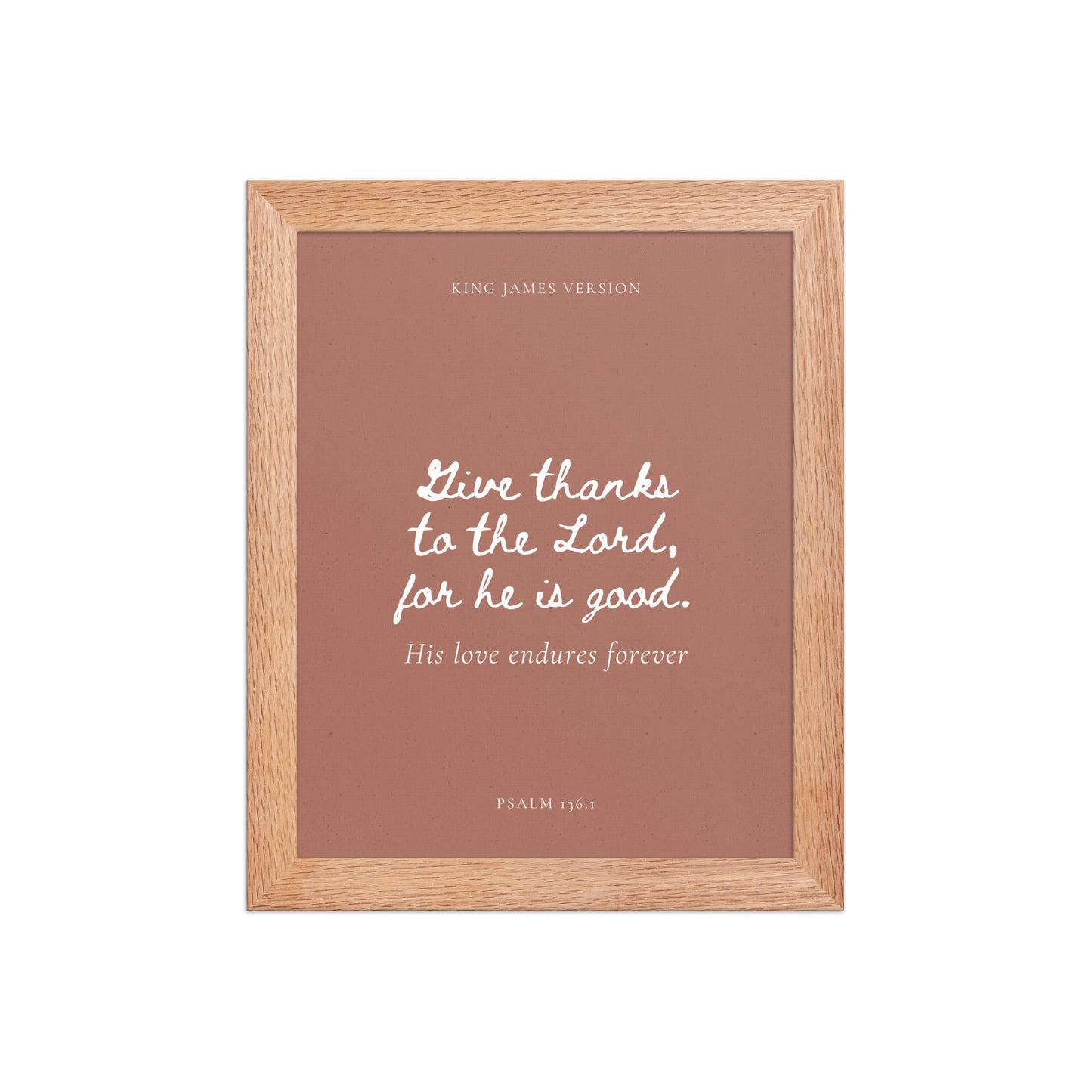 Psalm 136:1 Bible Verse on Red Background    Unframed Matte Paper / 5"x7"-Unframed Matte Paper / 8″×10″-Unframed Matte Paper / 10″×10″-Unframed Matte Paper / 11″×14″-Unframed Matte Paper / 12″×12″-Unframed Matte Paper / 12″×16″-Unframed Matte Paper / 12″×18″-Unframed Matte Paper / 14″×14″-Unframed Matte Paper / 16″×16″-Unframed Matte Paper / 16″×20″ 