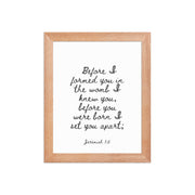 Jeremiah 1:5 - Framed Bible Verse Print