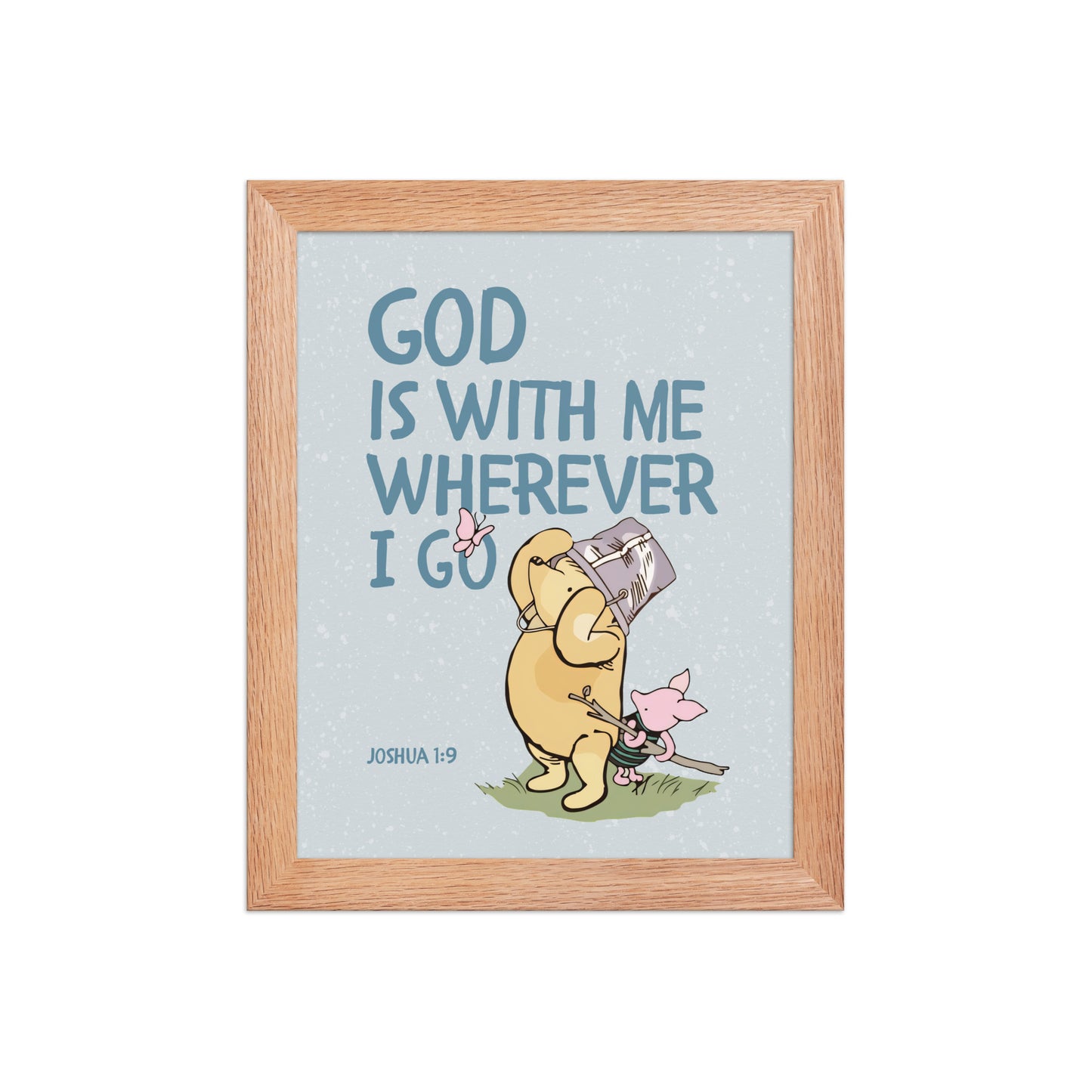 Joshua 1:9 – Winnie the Pooh Bear Inspired Scripture Print