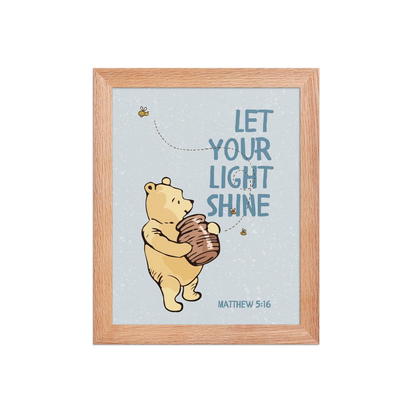 Matthew 5:16 – Pooh Bear Inspired Scripture Print