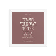 Commit Your Way: Psalm 37:5 Premium Matte Bible Verse Art    Unframed Matte Paper / 8″×10″ / Faded Brick-Unframed Matte Paper / 8″×10″ / Blush-Unframed Matte Paper / 8″×10″ / Deep Plum-Unframed Matte Paper / 8″×10″ / Mint-Unframed Matte Paper / 10″×10″ / Faded Brick 