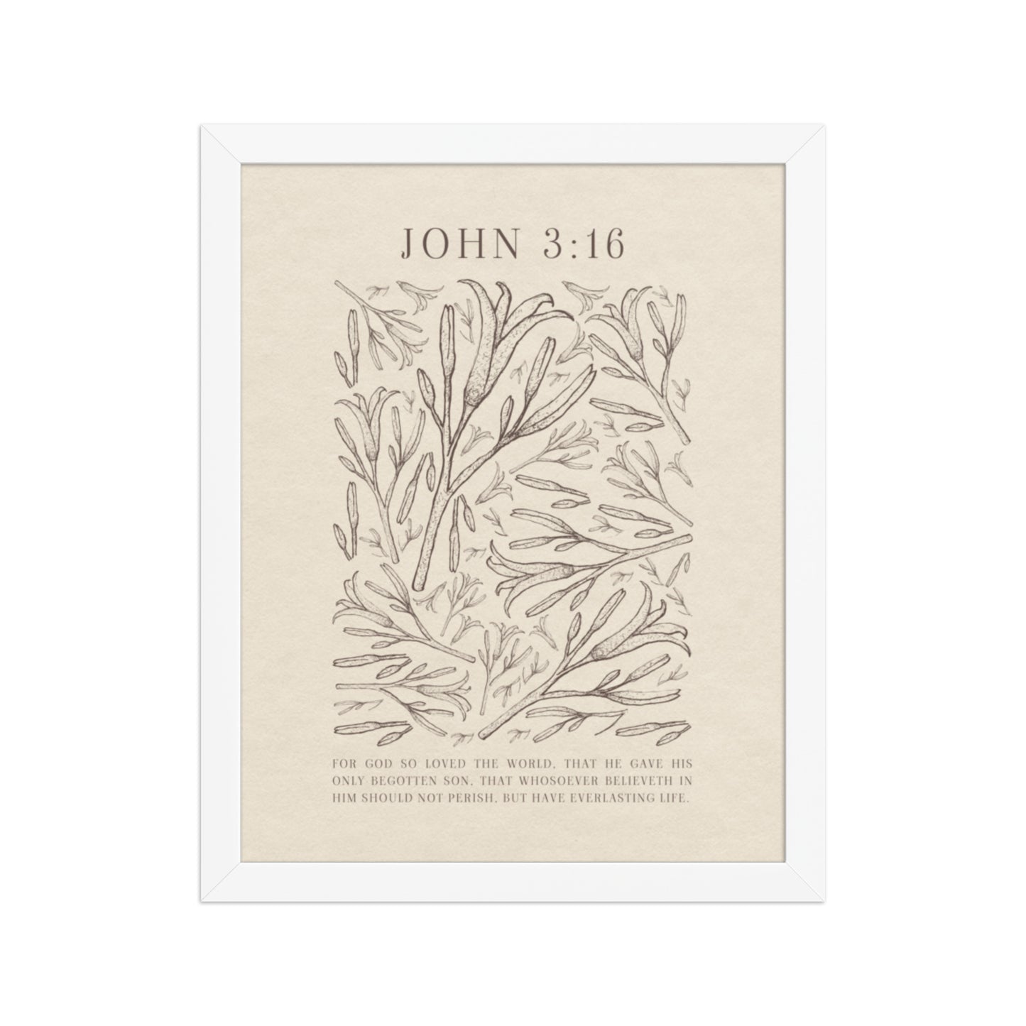 John 3:16 - Black Floral Art On Beige Background    Unframed Matte Paper / 5"x7"-Unframed Matte Paper / 8″×10″-Unframed Matte Paper / 11″×14″-Unframed Matte Paper / 12″×16″-Unframed Matte Paper / 12″×18″-Unframed Matte Paper / 16″×20″-Unframed Matte Paper / A2 (16.5″×23.3″)-Unframed Matte Paper / 18″×24″-Unframed Matte Paper / 24″×36″-Unframed Matte Paper / 20"x30" 