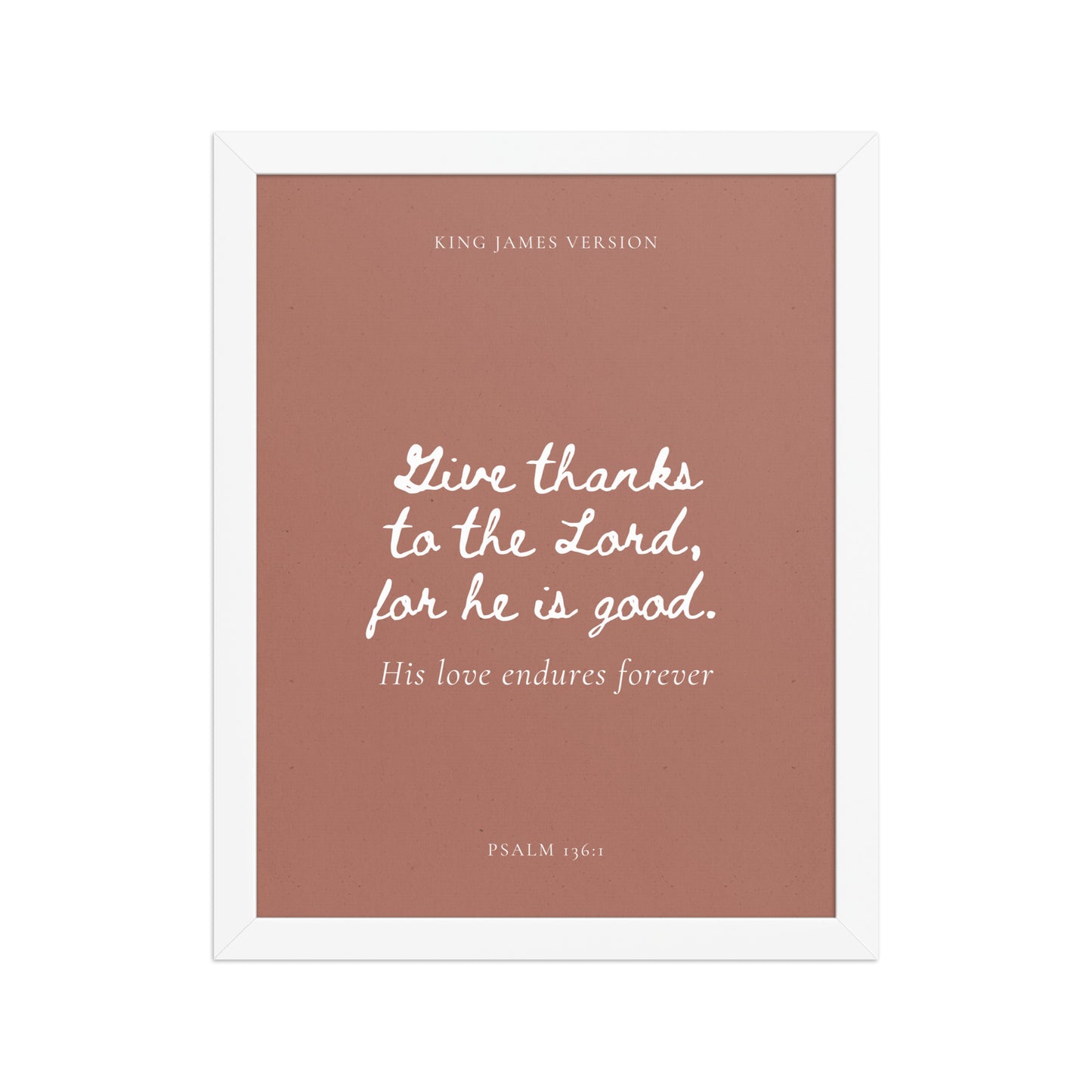 Psalm 136:1 Bible Verse on Red Background    Unframed Matte Paper / 5"x7"-Unframed Matte Paper / 8″×10″-Unframed Matte Paper / 10″×10″-Unframed Matte Paper / 11″×14″-Unframed Matte Paper / 12″×12″-Unframed Matte Paper / 12″×16″-Unframed Matte Paper / 12″×18″-Unframed Matte Paper / 14″×14″-Unframed Matte Paper / 16″×16″-Unframed Matte Paper / 16″×20″ 