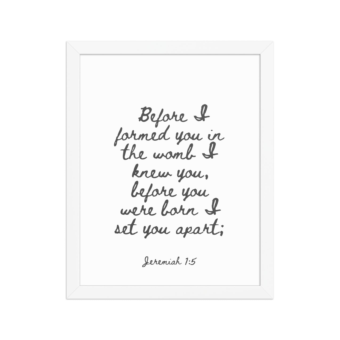 Jeremiah 1:5 - Framed Bible Verse Print