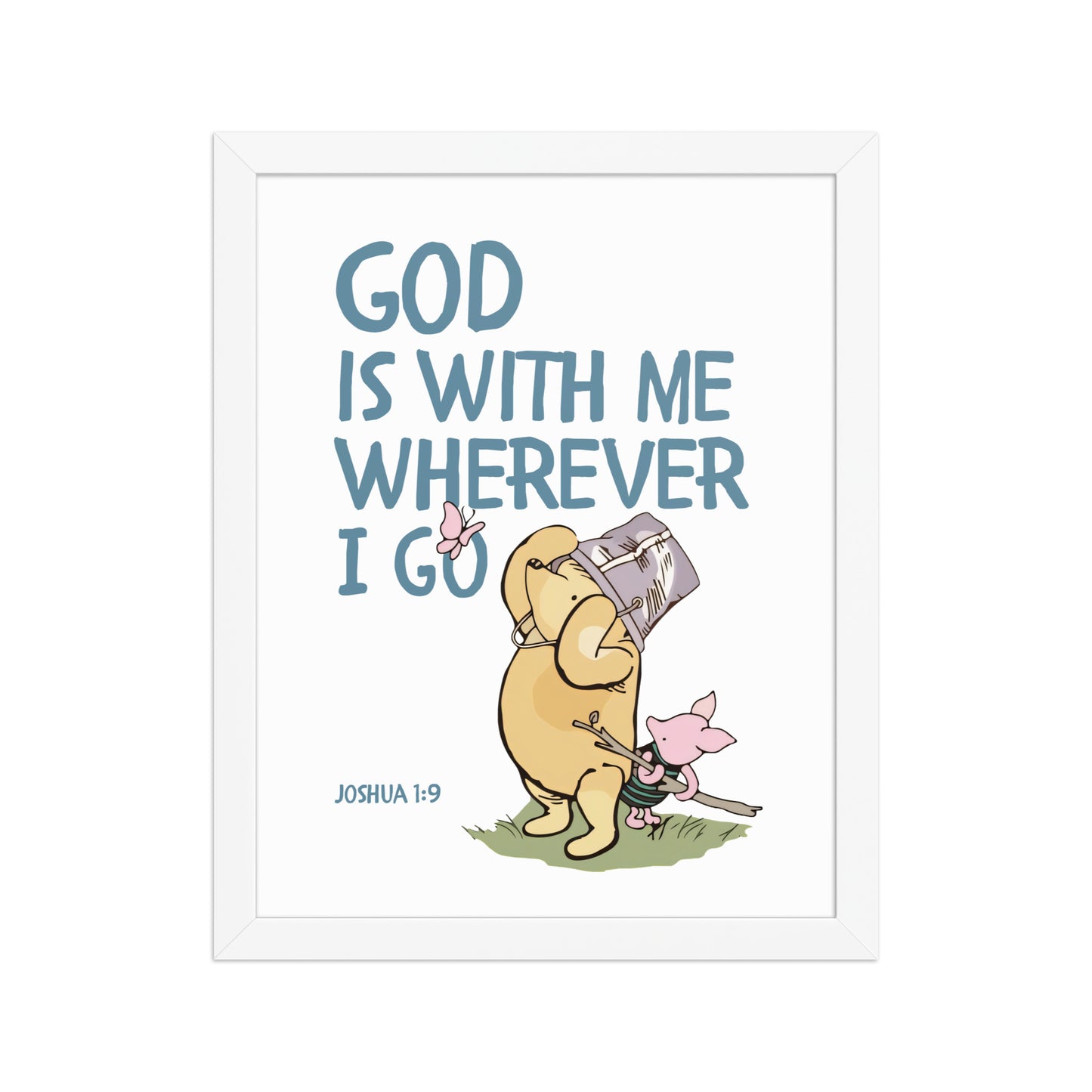 Joshua 1:9 – Winnie the Pooh Bear Inspired Scripture Print