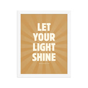 Let Your Light Shine: Matthew 5:16    Black / 8″×10″-Black / 11″×14″-Black / 12″×16″-Black / 12″×18″-Black / 16″×20″ 