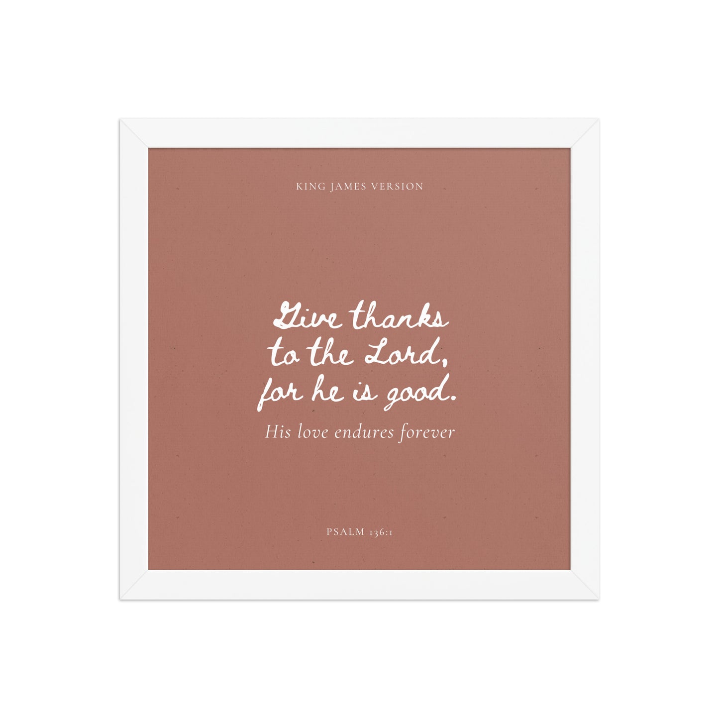 Psalm 136:1 Bible Verse on Red Background    Unframed Matte Paper / 5"x7"-Unframed Matte Paper / 8″×10″-Unframed Matte Paper / 10″×10″-Unframed Matte Paper / 11″×14″-Unframed Matte Paper / 12″×12″-Unframed Matte Paper / 12″×16″-Unframed Matte Paper / 12″×18″-Unframed Matte Paper / 14″×14″-Unframed Matte Paper / 16″×16″-Unframed Matte Paper / 16″×20″ 