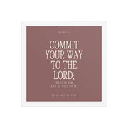 Commit Your Way: Psalm 37:5 Premium Matte Bible Verse Art    Unframed Matte Paper / 8″×10″ / Faded Brick-Unframed Matte Paper / 8″×10″ / Blush-Unframed Matte Paper / 8″×10″ / Deep Plum-Unframed Matte Paper / 8″×10″ / Mint-Unframed Matte Paper / 10″×10″ / Faded Brick 