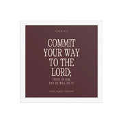 Commit Your Way: Psalm 37:5 Premium Matte Bible Verse Art