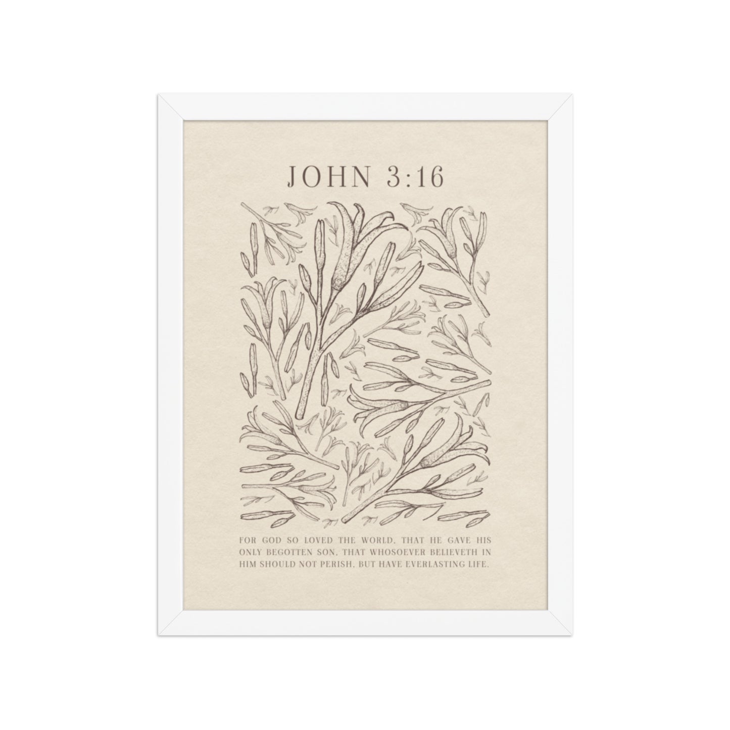 John 3:16 - Black Floral Art On Beige Background    Unframed Matte Paper / 5"x7"-Unframed Matte Paper / 8″×10″-Unframed Matte Paper / 11″×14″-Unframed Matte Paper / 12″×16″-Unframed Matte Paper / 12″×18″-Unframed Matte Paper / 16″×20″-Unframed Matte Paper / A2 (16.5″×23.3″)-Unframed Matte Paper / 18″×24″-Unframed Matte Paper / 24″×36″-Unframed Matte Paper / 20"x30" 