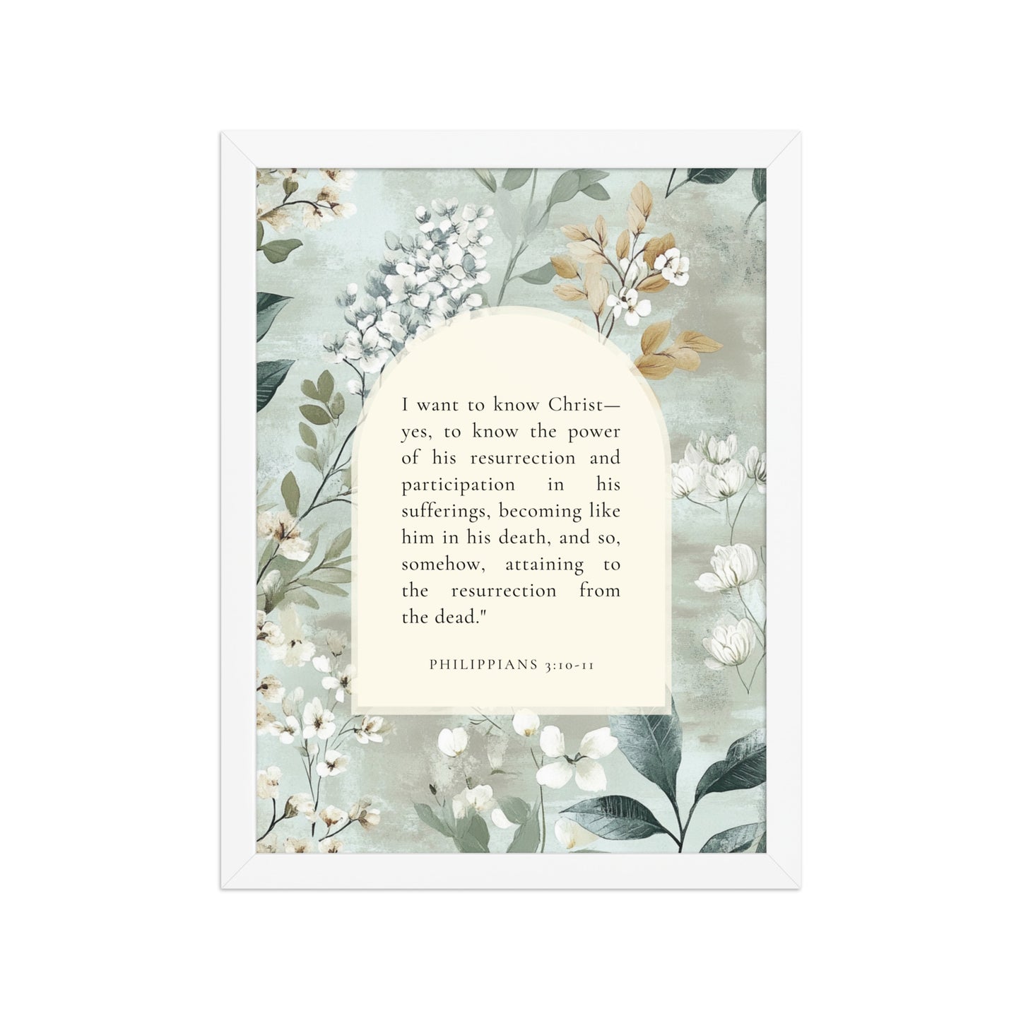 Philippians 3:10-11 –  Vintage Flower Arche  