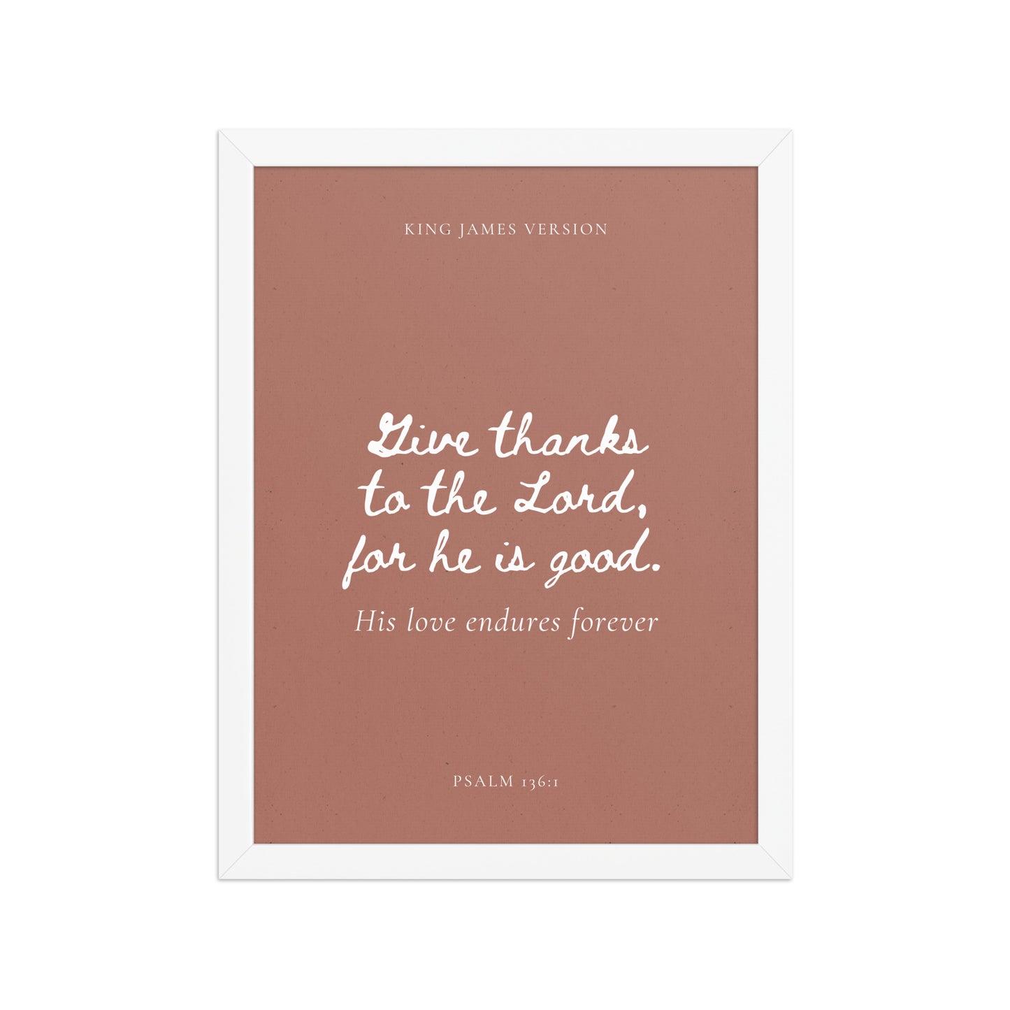 Psalm 136:1 Bible Verse on Red Background    Unframed Matte Paper / 5"x7"-Unframed Matte Paper / 8″×10″-Unframed Matte Paper / 10″×10″-Unframed Matte Paper / 11″×14″-Unframed Matte Paper / 12″×12″-Unframed Matte Paper / 12″×16″-Unframed Matte Paper / 12″×18″-Unframed Matte Paper / 14″×14″-Unframed Matte Paper / 16″×16″-Unframed Matte Paper / 16″×20″ 