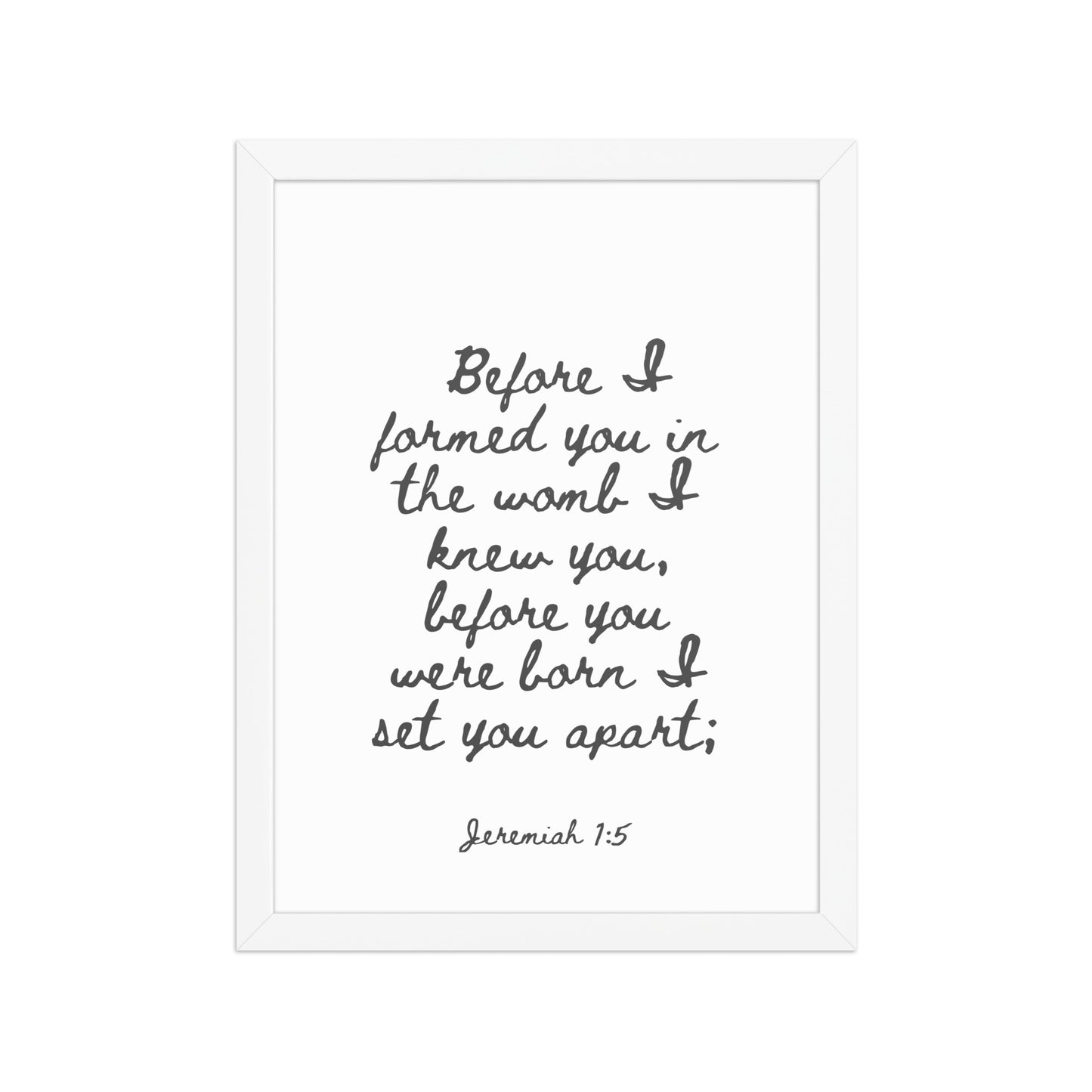 Jeremiah 1:5 - Framed Bible Verse Print