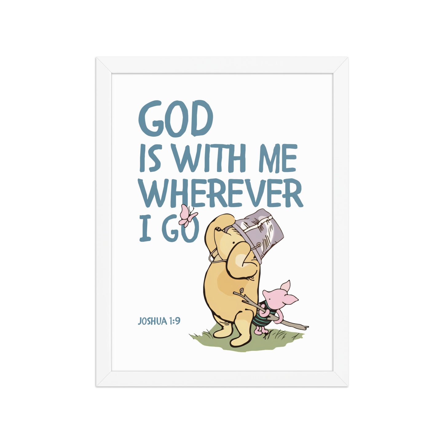 Joshua 1:9 – Winnie the Pooh Bear Inspired Scripture Print
