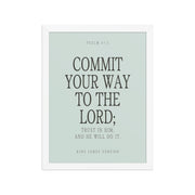 Commit Your Way: Psalm 37:5 Premium Matte Bible Verse Art