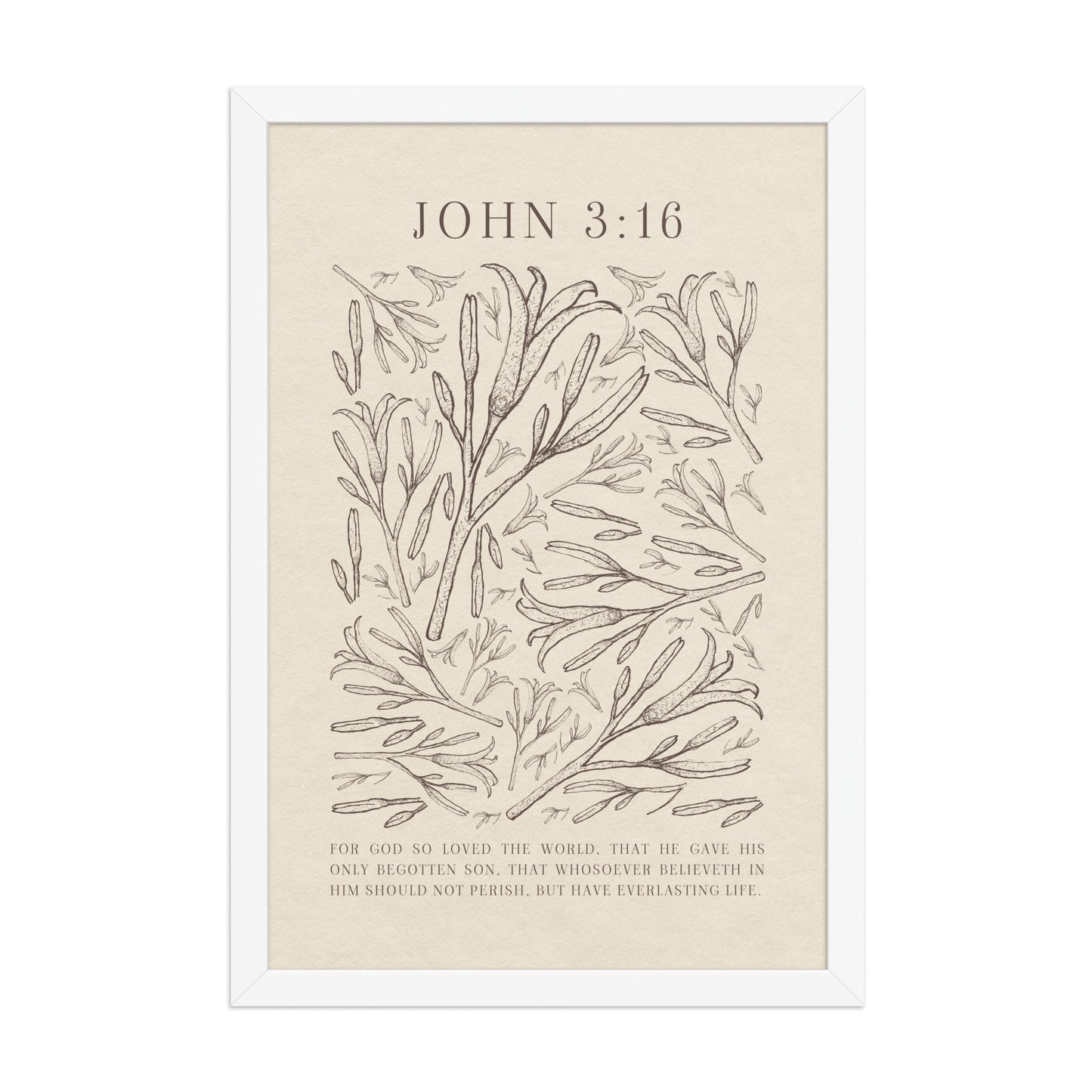 John 3:16 - Black Floral Art On Beige Background    Unframed Matte Paper / 5"x7"-Unframed Matte Paper / 8″×10″-Unframed Matte Paper / 11″×14″-Unframed Matte Paper / 12″×16″-Unframed Matte Paper / 12″×18″-Unframed Matte Paper / 16″×20″-Unframed Matte Paper / A2 (16.5″×23.3″)-Unframed Matte Paper / 18″×24″-Unframed Matte Paper / 24″×36″-Unframed Matte Paper / 20"x30" 