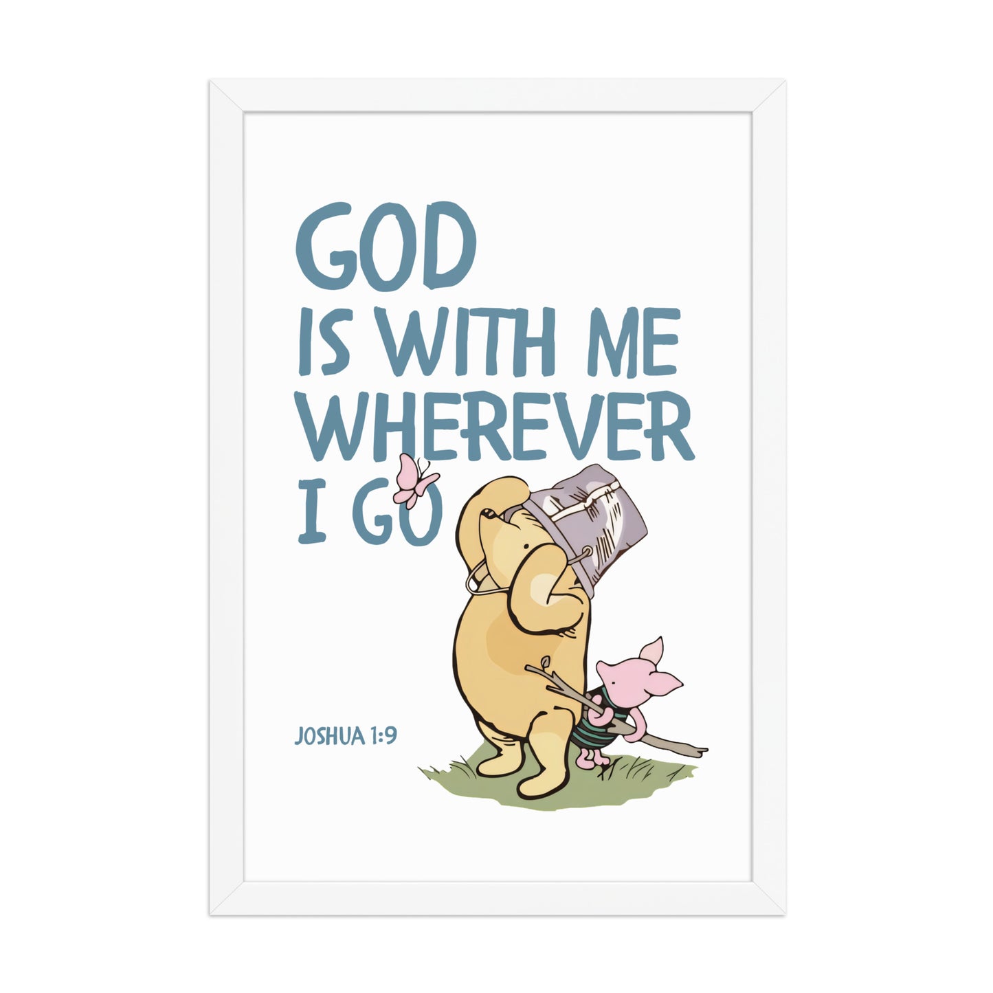 Joshua 1:9 – Winnie the Pooh Bear Inspired Scripture Print